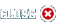 Close